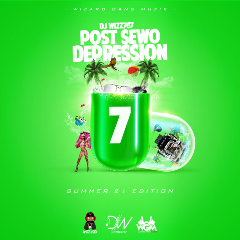 Dj Wizz767 – Post Sewo Depression 7 (Summer 21 Edition)